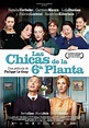 Axiomas: Crítica: Las chicas de la sexta planta de Philippe Le Guay