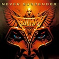 Cries from the Quiet World: Triumph "Never Surrender"