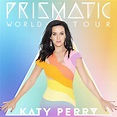 Prismatic World Tour | The Katy Perry Wiki | Fandom