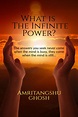 What is the Infinite Power?