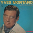 Yves Montand - Canta In Italiano (1962, Vinyl) | Discogs