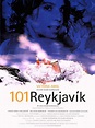 101 Reykjavik (2000) - Rotten Tomatoes