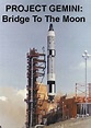 Best Buy: Project Gemini: Bridge to the Moon [DVD] [2003]