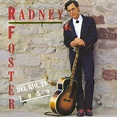 Del Rio, Tx 1959 - Album by Radney Foster | Spotify