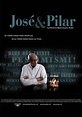 José e Pilar Movie Poster (#1 of 2) - IMP Awards