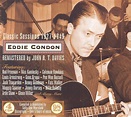 Eddie Condon: Classic Sessions 1927 - 1949 (4 CDs) – jpc