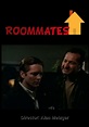 Roommates - film: dove guardare streaming online