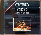 CAETANO VELOSO & CHICO BUARQUE - JUNTOS E AO VIVO (1972) - CD 1993 ...