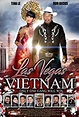 Las Vegas Vietnam: The Movie - Film (2019) - SensCritique