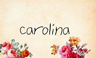 Significado de Carolina - 👩Nombres de Mujer