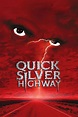Quicksilver Highway (TV Movie 1997) - IMDb