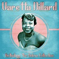 Varetta Dillard - Anthology The Deluxe Collection (Remastered) (2021 ...