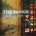 The Panics - Cruel Guards Lyrics and Tracklist | Genius