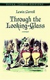 Through the Looking-Glass by Lewis Carroll (English) Paperback Book ...