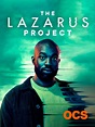 The Lazarus project en streaming sur OCS