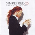 ONLY 90's: SIMPLY RED - 25 GREATEST HITS