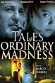 Tales of Ordinary Madness (1981) - Posters — The Movie Database (TMDb)