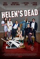 Helen's Dead, 2023 Movie Posters at Kinoafisha