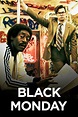 Watch Black Monday Online | Now Streaming in HD | Stan.