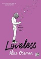 Loveless- Alice Oseman - OSO LIBROS