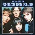 Shocking Blue – The Best Of (1986) Flac