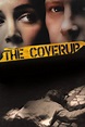 The Coverup (2008) | The Poster Database (TPDb)