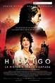 Carteles de la película Hidalgo: La historia jamás contada - El Séptimo ...