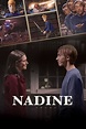 Nadine (película 2017) - Tráiler. resumen, reparto y dónde ver ...
