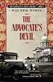 The Advocate's Devil (The Advocate's Devil, #1) by Walter Woon | Goodreads