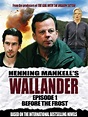 Wallander - Innan Frosten (2004) – Movies – Filmanic