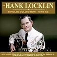 Hank Locklin Singles Collection 1948-62 2CD