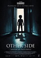 The Other Side en DVD ou Blu Ray - AlloCiné