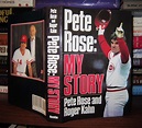 PETE ROSE My Story by Rose, Pete & Roger Kahn: Hardcover (1989) First ...