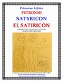 Satyricon Petronio - Petronius Arbiter PETRONIO SATYRICON EL SATIRICÓN ...