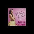 ‎Warm and Sincere by Kitty Kallen on Apple Music