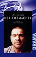 Der Totmacher [VHS]: Götz George, Jürgen Hentsch, Pierre Franckh, Hans ...