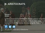 Watch Aristocrats season 1 episode 1 streaming online | BetaSeries.com