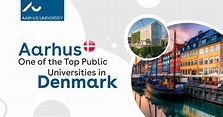 Aarhus: One of the Top Public Universities in Denmark