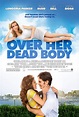 Over Her Dead Body Movie Poster - IMP Awards