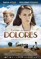 Dolores (2016) - FilmAffinity