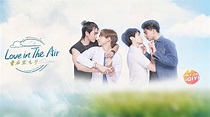 Love In The Air (2022) Sinopsis Semua Sub Indo – iQIYI | iQ.com