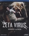 Amazon.com: Zeta Virus-Sopravvivi Alla Pazzia [Blu-Ray] [Import ...
