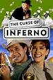 The Curse of Inferno - Rotten Tomatoes