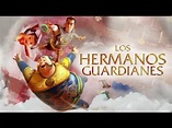 LOS HERMANOS GUARDIANES PELÍCULA COMPLETA - YouTube