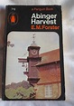 Abinger Harvest by Forster, E M: Very Good Soft cover (1967) 1st ...
