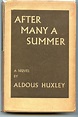 After Many a Summer by Aldous Huxley: Very Good Hardcover (1939) 1st ...