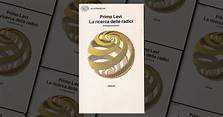 La ricerca delle radici by Primo Levi, Einaudi (Gli struzzi 240 ...