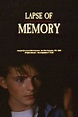 Cartel de la película Lapse of memory - Foto 1 por un total de 1 ...