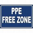 CS-122 PPE Free Zone Print - Carroll Printing