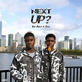 Idi Akz - Next Up - S3-E47 Lyrics and Tracklist | Genius